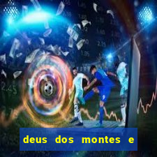 deus dos montes e dos vales